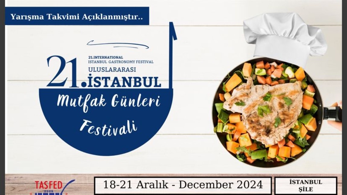 21. Uluslararası İstanbul Gastronomi Festivalinde 7 Altın 2 Bronz Madalya Kazandık